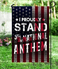i proudly stand for the national anthem flag mln330f 2096