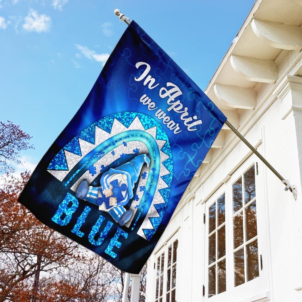 In April I Wear Blue Rainbow Gnome Autism Awareness Flag - Image 3