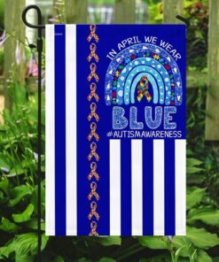 in april we wear blue. autism awareness flag 1414