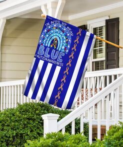 in april we wear blue. autism awareness flag 8798