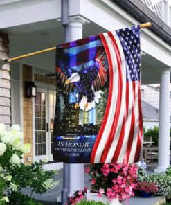 In Honor Of Those We Lost 9/11/2001 Flag
