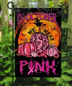 in october we wear pink flag 1835