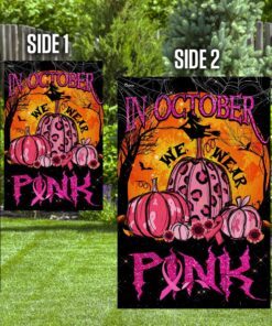 in october we wear pink flag 6989