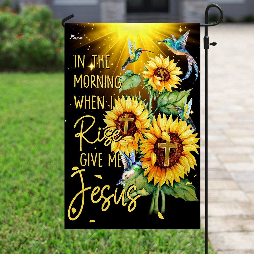 In The Morning When I Rise Give Me Jesus Flag - Image 6