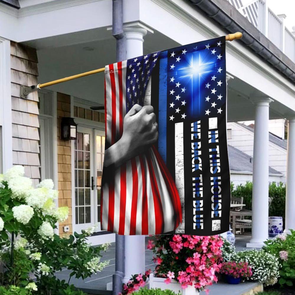 In This House We Back The Blue Christian Cross Flag