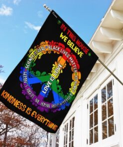 in this house we believe peace sign flag trn1023f 2448