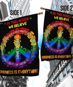 in this house we believe peace sign flag trn1023f 5790