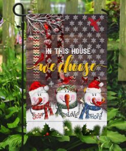 in this house we choose.christmas snowman flag 1345