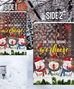 in this house we choose.christmas snowman flag 7596