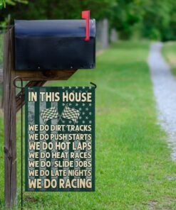 in this house we do dirt tracks flag 7832