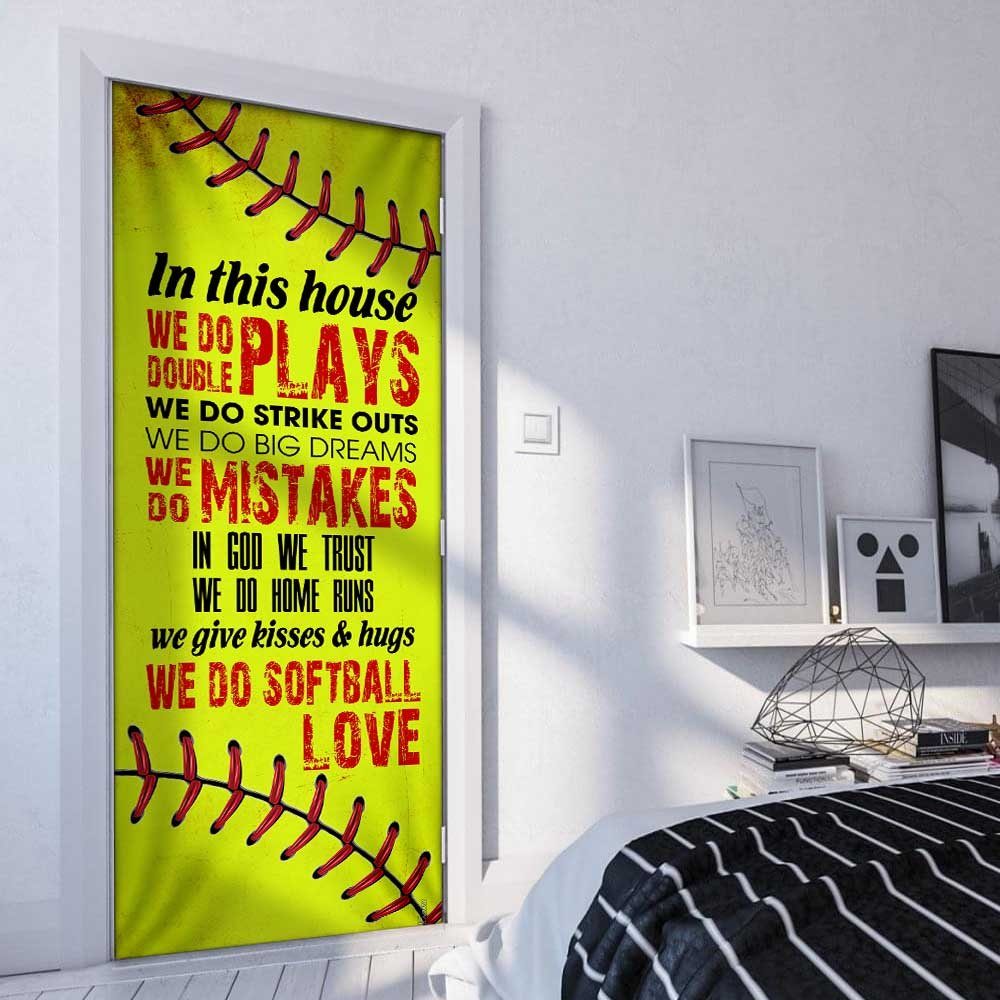 In This House We Do Softball Love Door Cover - Image 3