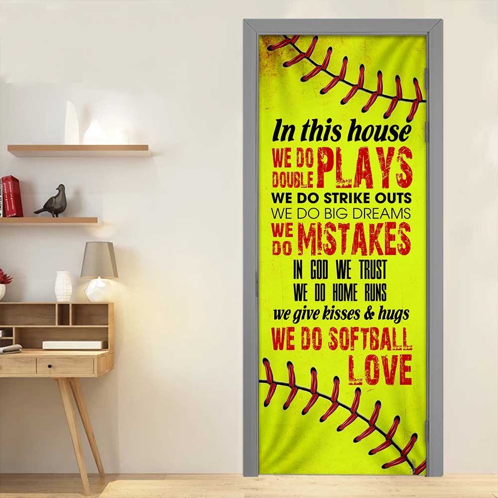 In This House We Do Softball Love Door Cover - Image 2