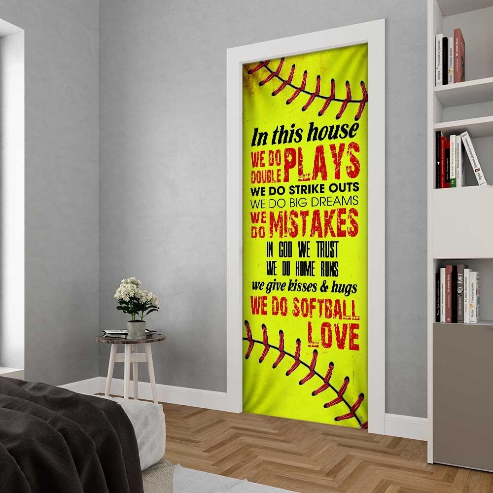 In This House We Do Softball Love Door Cover - Image 4