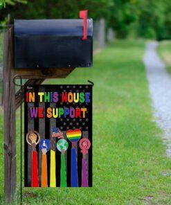 in this house we support, lgbt pride flag 2926
