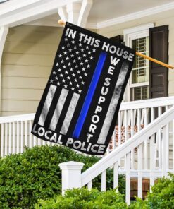 in this house we support local police flag 1614