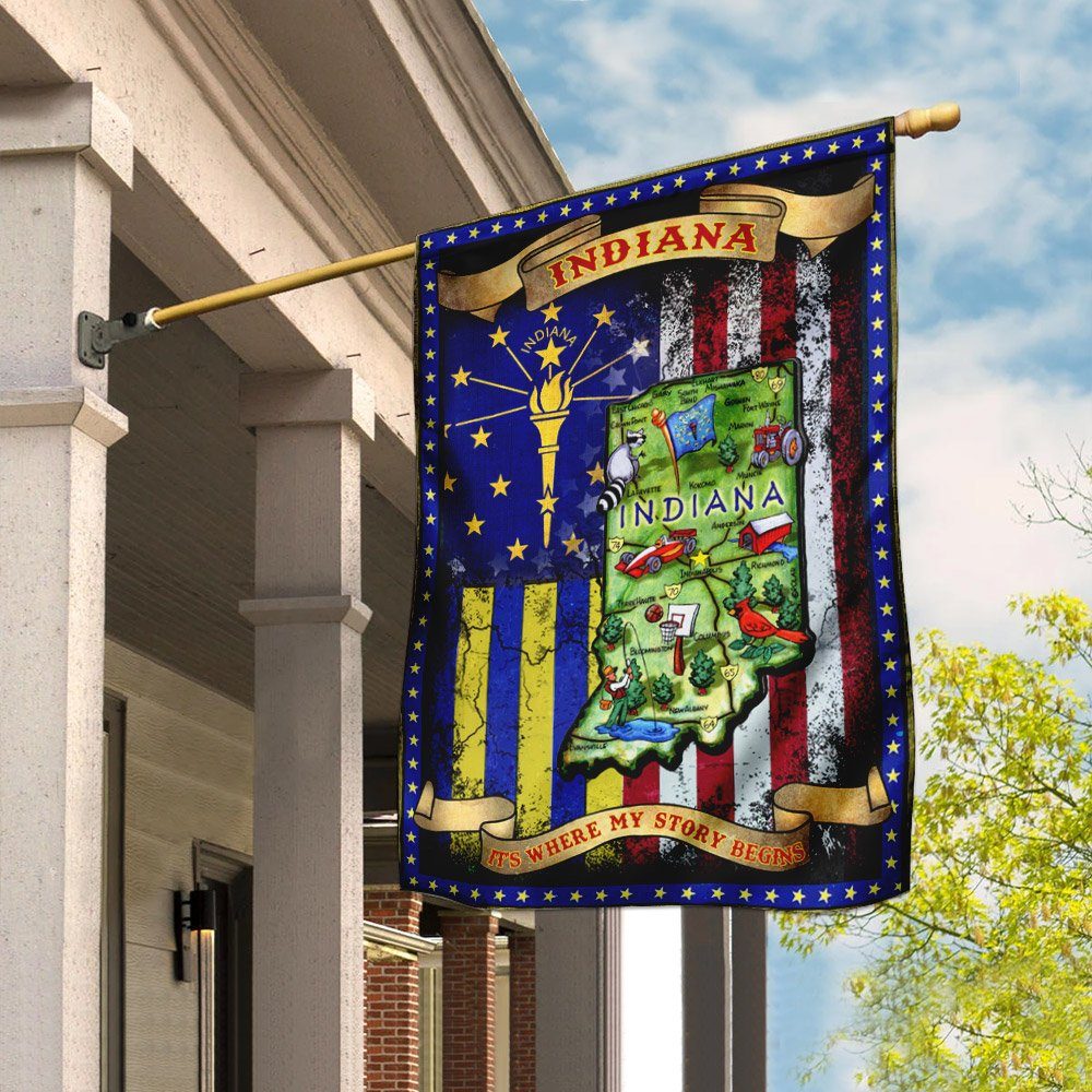 Indiana. It's Where My Story Begins Flag