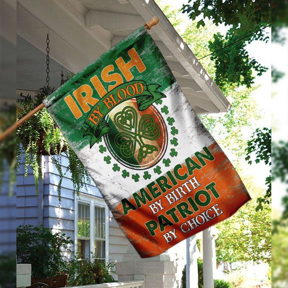 Irish By Blood American By Birth Patriot By Choice Flag - Image 3