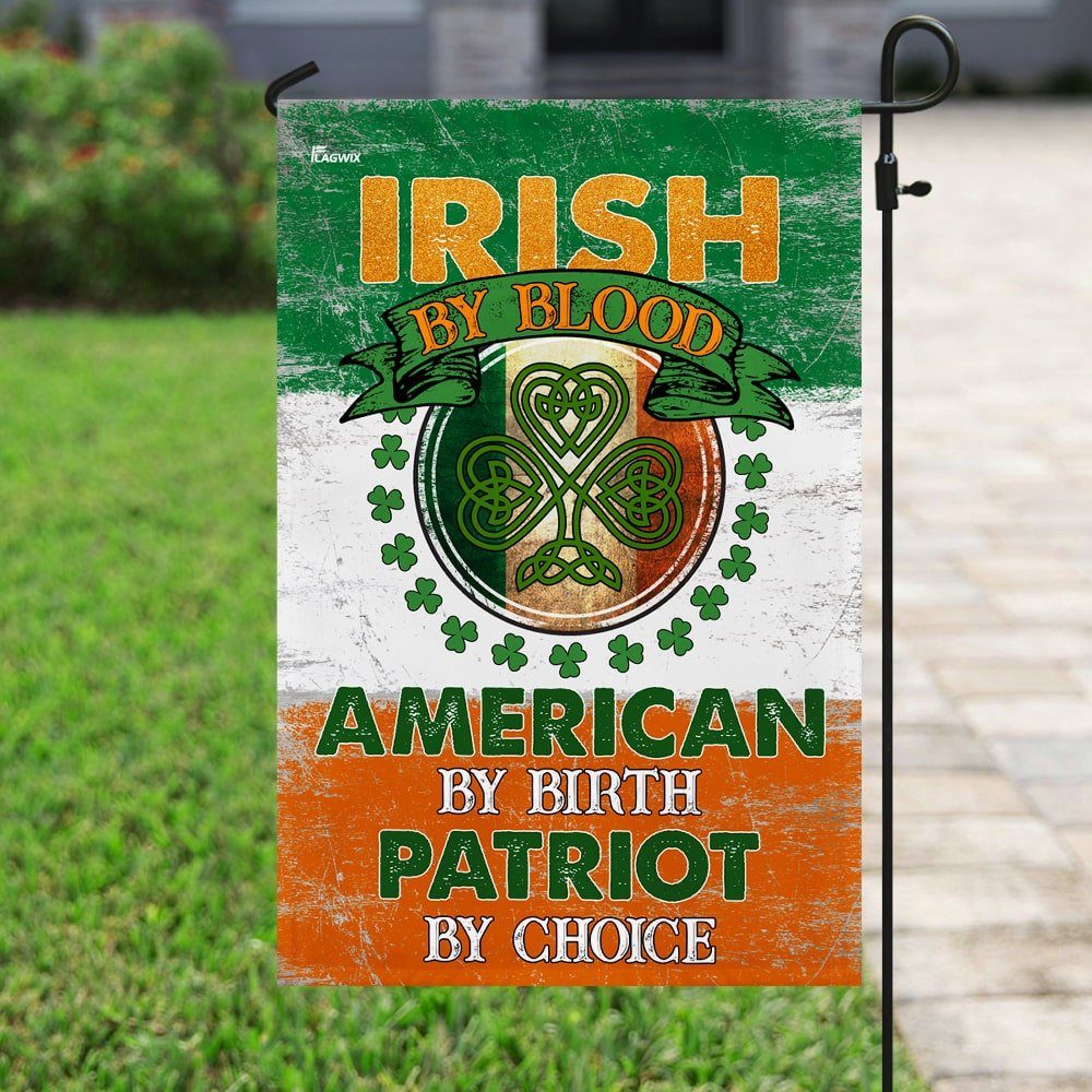 Irish By Blood American By Birth Patriot By Choice Flag - Image 6