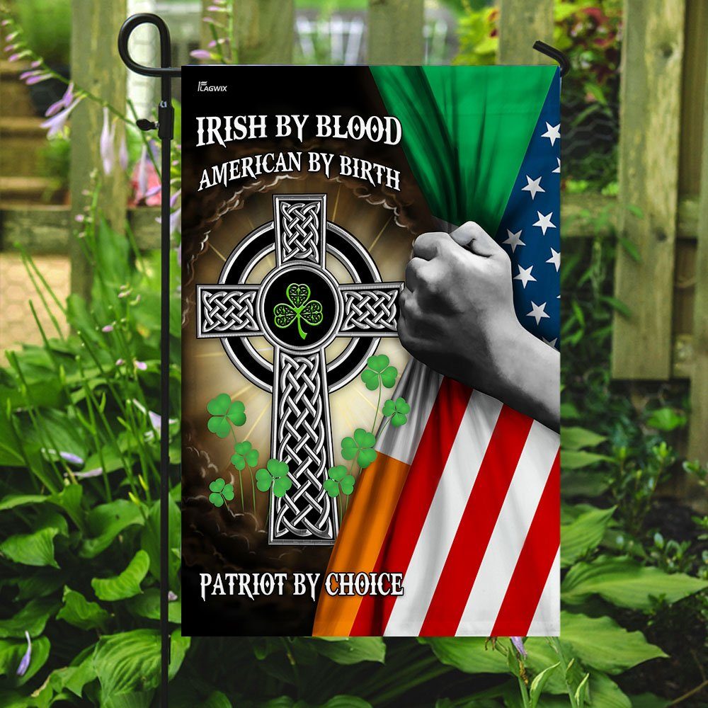 Irish By Blood American By Birth Patriot By Choice Flag - Image 7