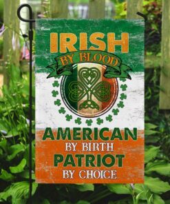 irish by blood american by birth patriot by choice flag 4052
