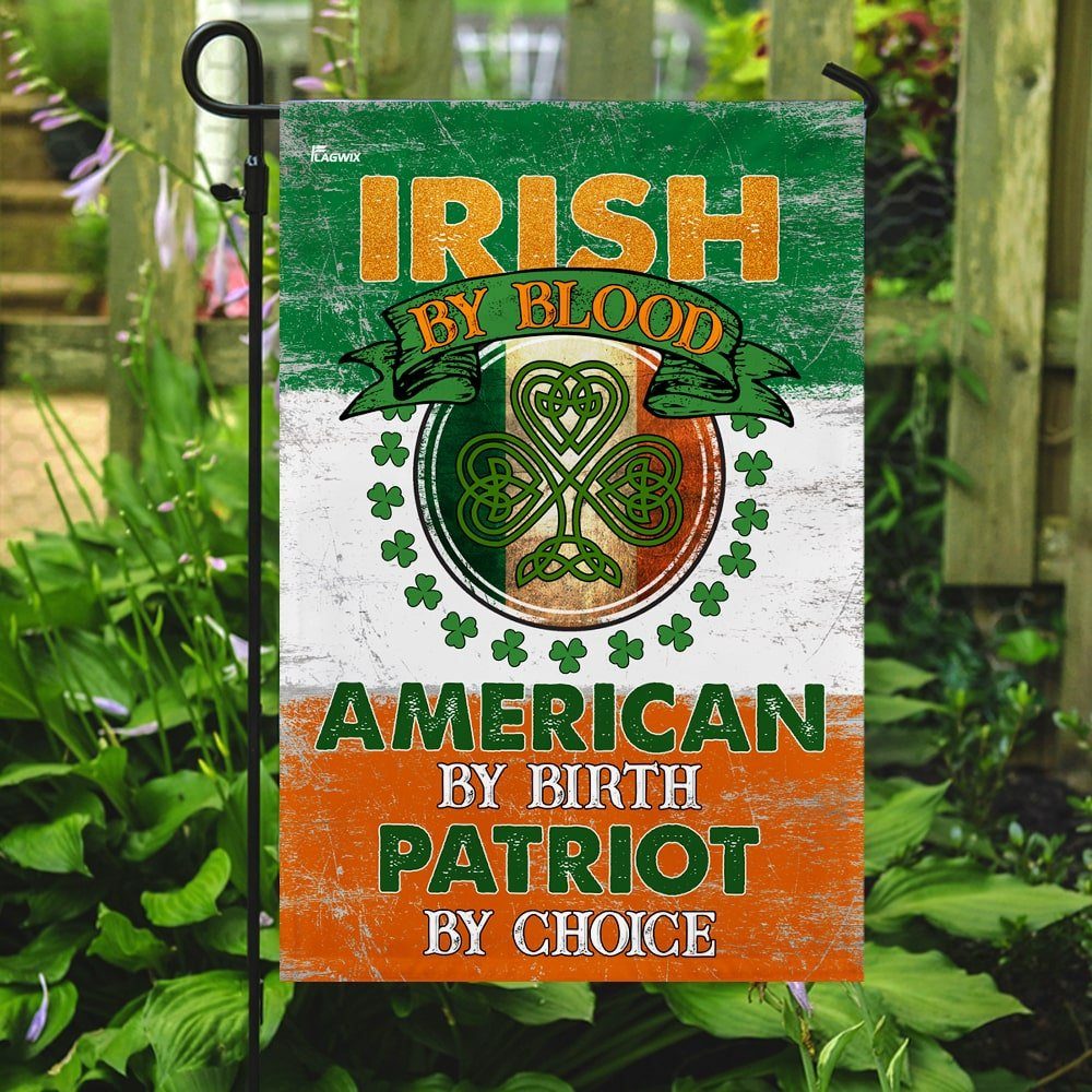 Irish By Blood American By Birth Patriot By Choice Flag - Image 7