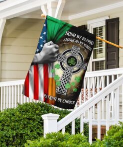 irish by blood american by birth patriot by choice flag 5680