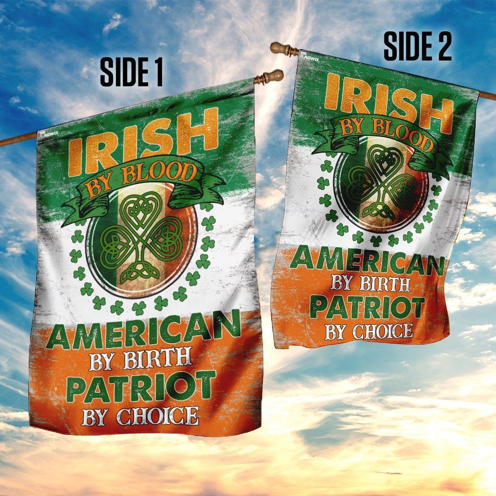 Irish By Blood American By Birth Patriot By Choice Flag - Image 5