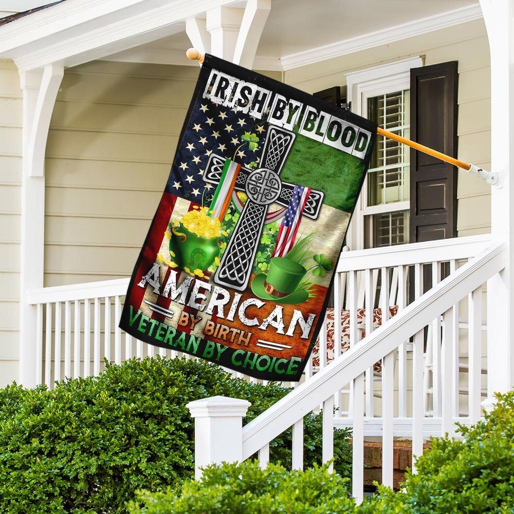 Irish By Blood American By Birth Veteran By Choice Flag - Image 5