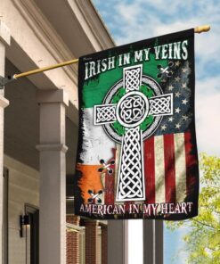 Irish In My Veins, American In My Heart. Celtic Knot Cross Flag