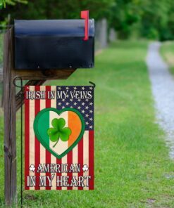 irish in my veins american in my heart flag 2331