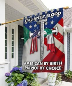 Italian American Flag Italian By Blood American By Birth Patriot By Choice DDH3194Fv1