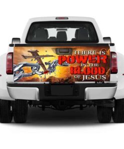 jesus there is power truck tailgate decal sticker wrap ntb126td 5885