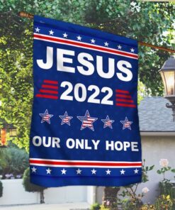 jesus 2022 our only hope flag mln117f 2706