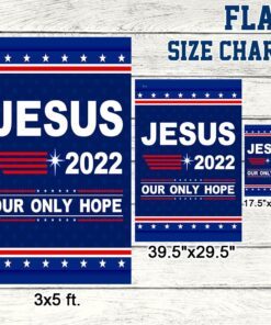 jesus 2022 our only hope flag mln117fv1 3742
