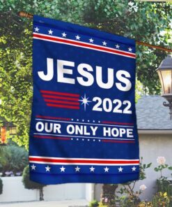 jesus 2022 our only hope flag mln117fv1 5066