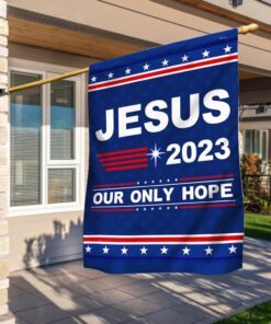 Jesus 2023 Our Only Hope Flag MLN117Fv2
