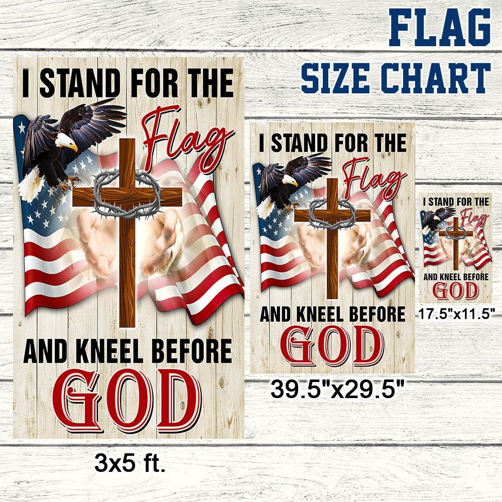 Jesus Christ American Flag I Stand For The Flag and Kneel Before God Flag MLN1231F - Image 7