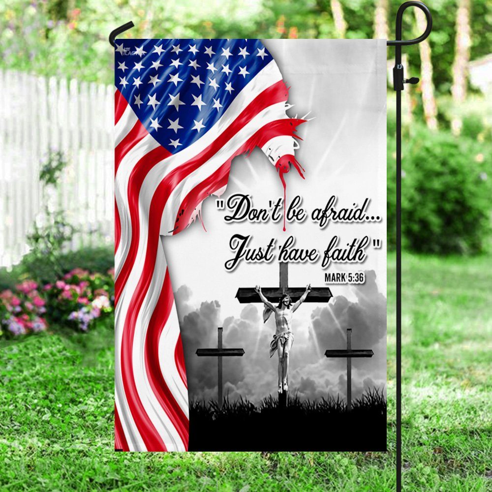 Jesus Christ Flag Do Not Be Afraid Just Have Faith Flag THN2224Fv2 - Image 5