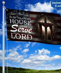 Jesus Christian We Will Serve The Lord Grommet Flag MBH157GF