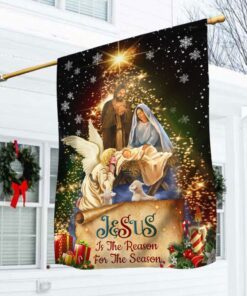 Jesus Christmas Flag Jesus Is The Reason For The Season Christmas Flag MLN564F