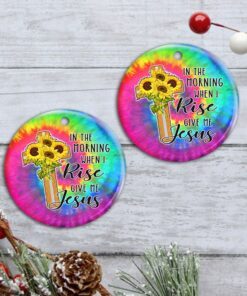 jesus christmas ornament, in the morning when i rise give me jesus qnn52o 3197