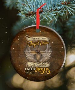 jesus christmas ornament i need jesus qnk569o 5651