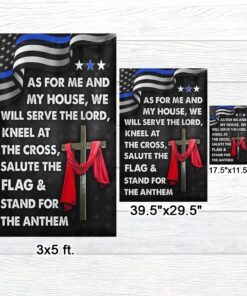 jesus cross thin blue line flag as for me and my house we will serve the lord flag mln820fv1 2009