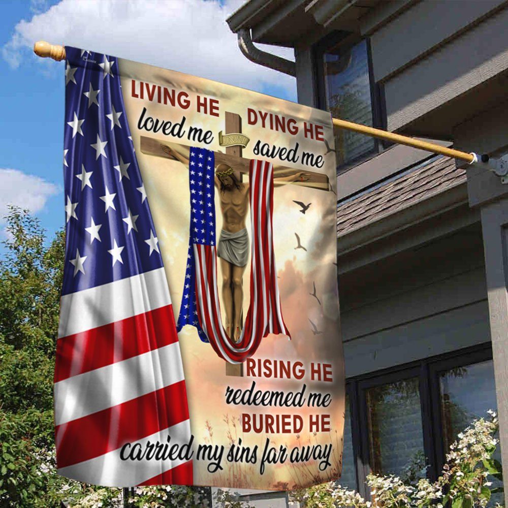 Jesus Crucifixion Flag Living He Loved Me Dying He Saved Me DDH3325F - Image 3
