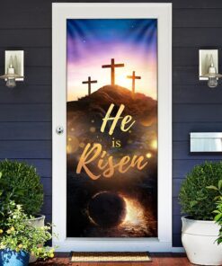 Jesus Door Cover He Is Risen Easter Door Cover TRV1856D