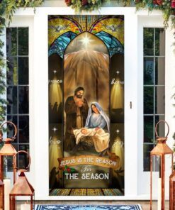 Jesus Family, Jesus Is The Reason For The Season Christmas Door Cover THB3517Dv2