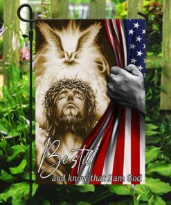 jesus flag be still and know that i am god holy spirit american flag trl1734fv1 6562