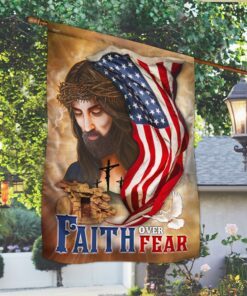 jesus flag faith over fear mlh2011f 1502