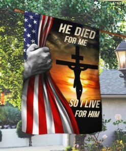 jesus flag he died for me so i live for him jesus qtr51f 5536