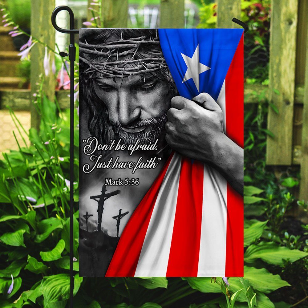 Jesus Flag Puerto Rico Don't Be Afraid Just Have Faith Puerto Rican Flag TRL06Fv9 - Image 5